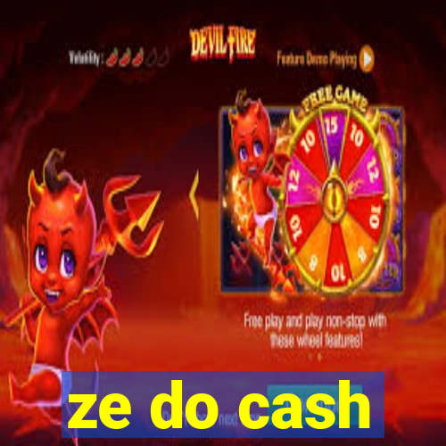 ze do cash